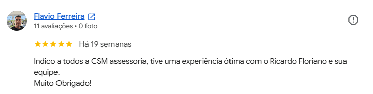 Avaliação 5 estrelas de Flavio Ferreira no Google sobre a assessoria da CSM